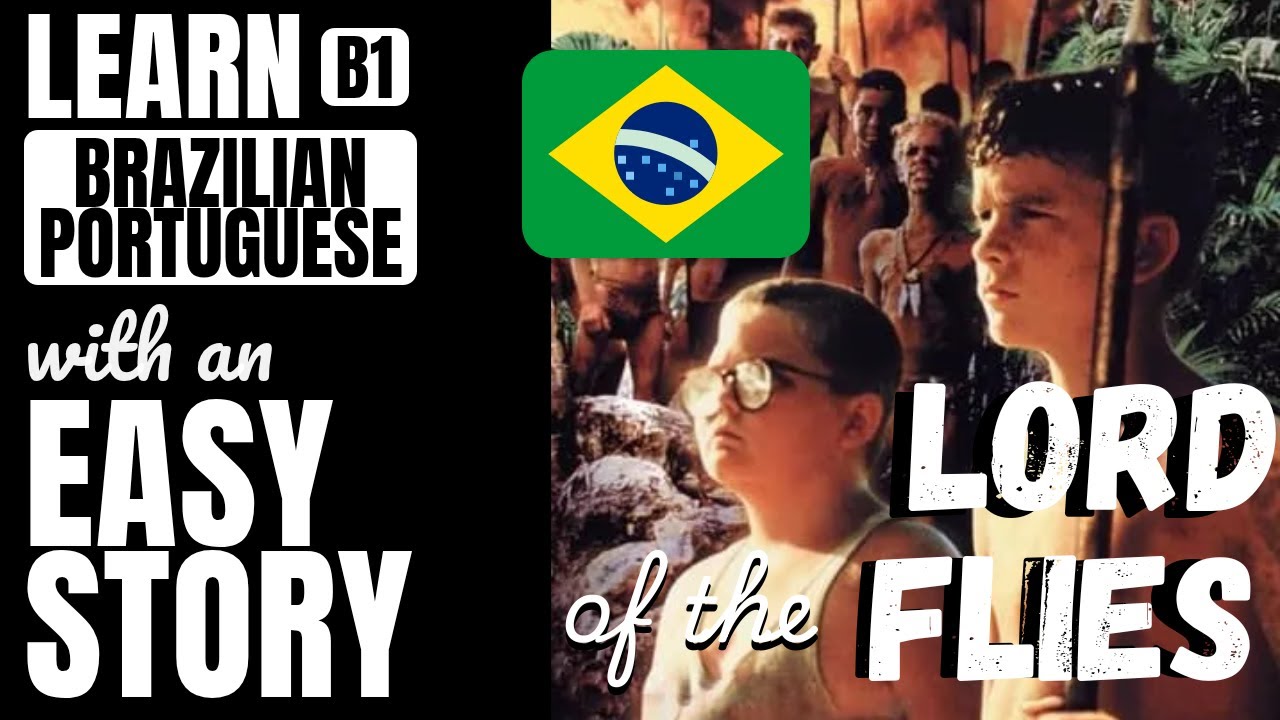 Lord of the Flies simplified B1 Brazilian Portuguese story