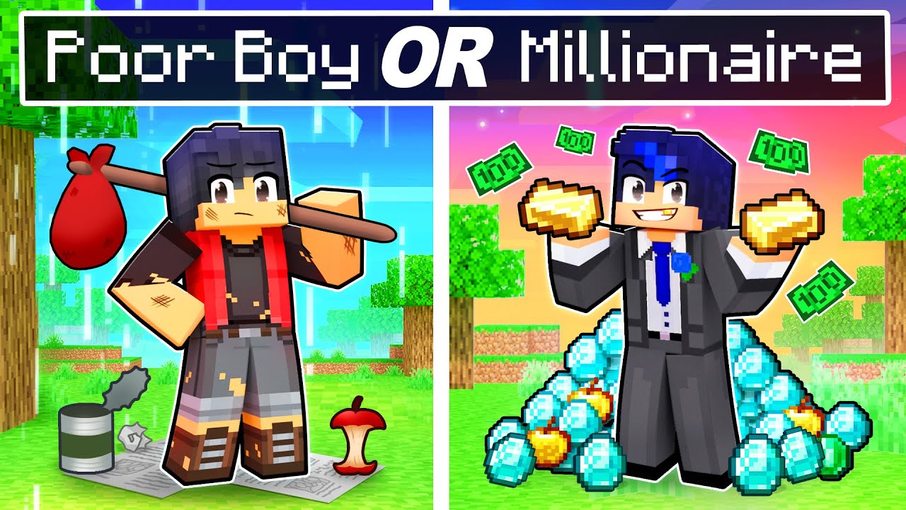 The POOR BOY or the MILLIONAIRE in Minecraft?