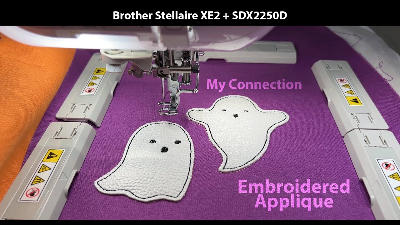 Embroidery Applique | Brother Stellaire XE2 + SDX2250D