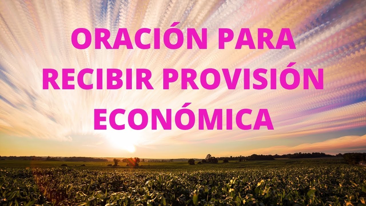 ORACIÓN para Recibir PROVISION ECONÓMICA