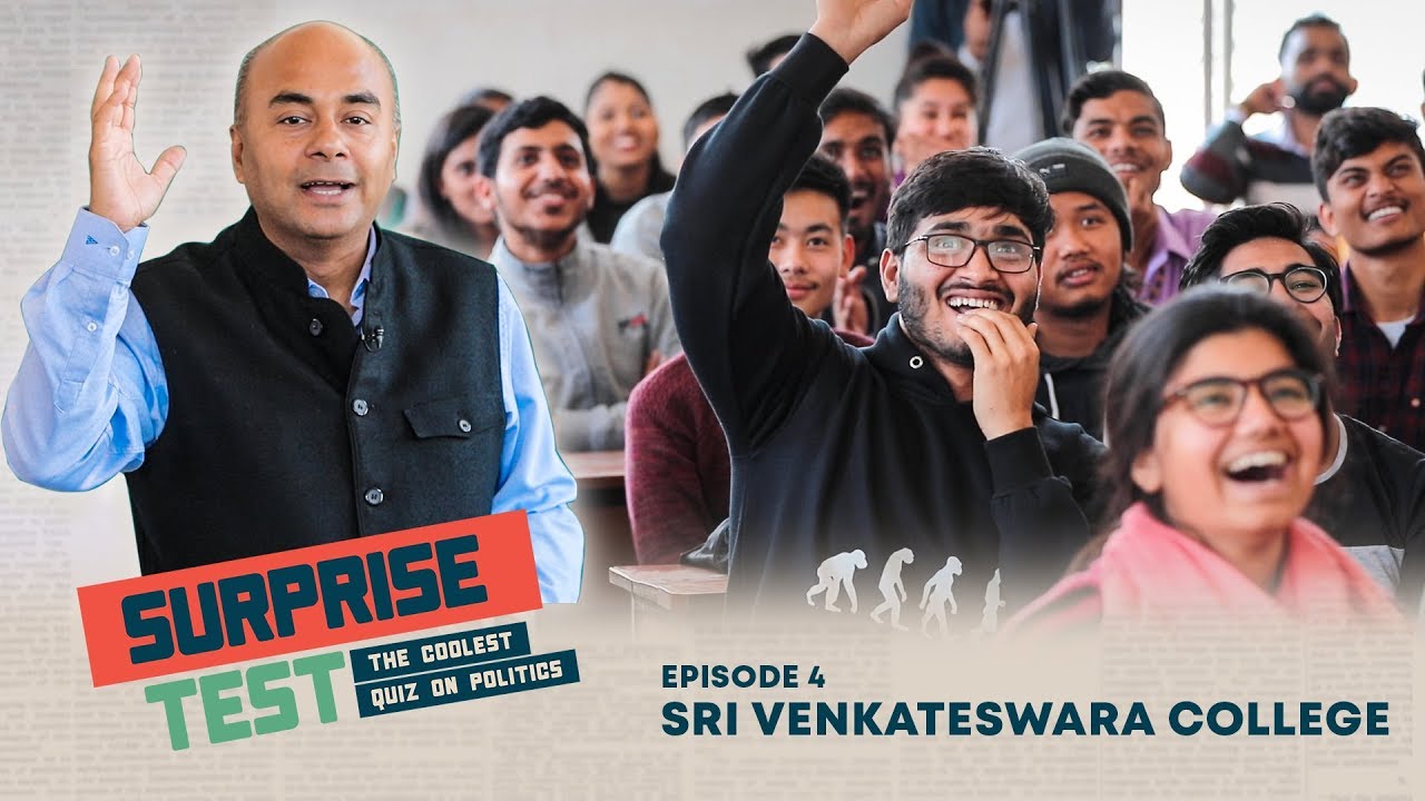 Surprise Test - Coolest Quiz on Politics | Ep 04 | Sri Venkateswara College, DU