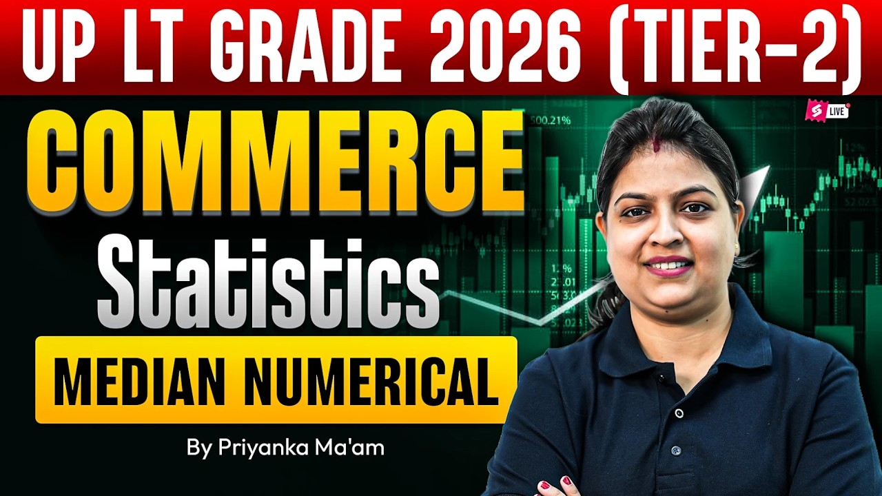 UP LT Grade Commerce Tier 2 Classes | Statistics Median Numerical | UP LT Grade Tier 2 By Priyanka