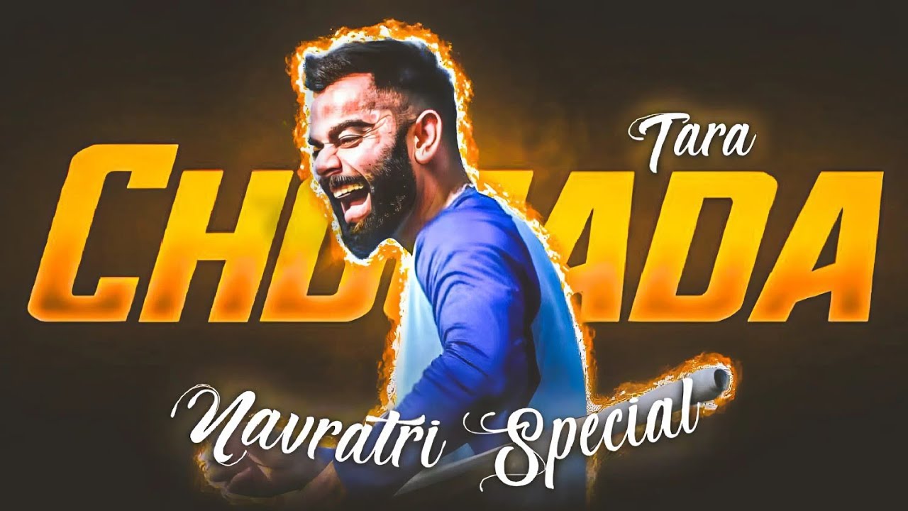 Ft.Virat Kohli x Chogada Tara🔥👑• Virat Kohli Beat Sync Edit • Navratri Special Edit✨