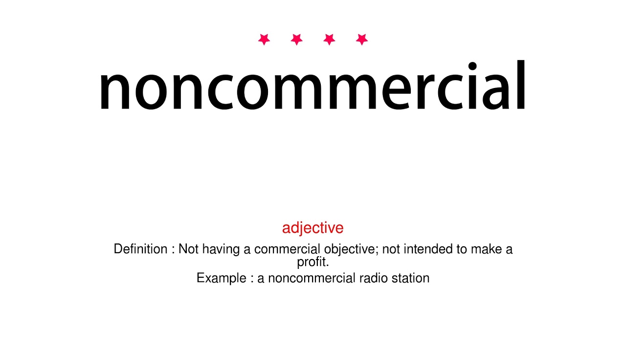 How to pronounce noncommercial - Vocab Today