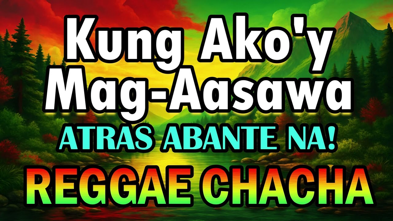 Kung Ako'y Mag-Aasawa - Tropavibes ft DJ John Paul | REGGAE Chacha