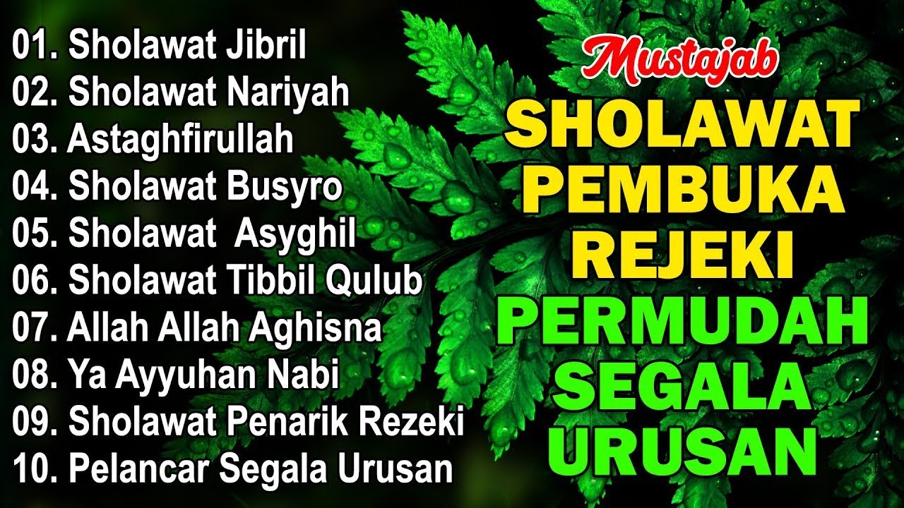 SHOLAWAT TERBARU 2026 | SHOLAWAT NABI PENARIK REJEKI | Sholawat Jibril, Sholawat Busyro, Nariyah