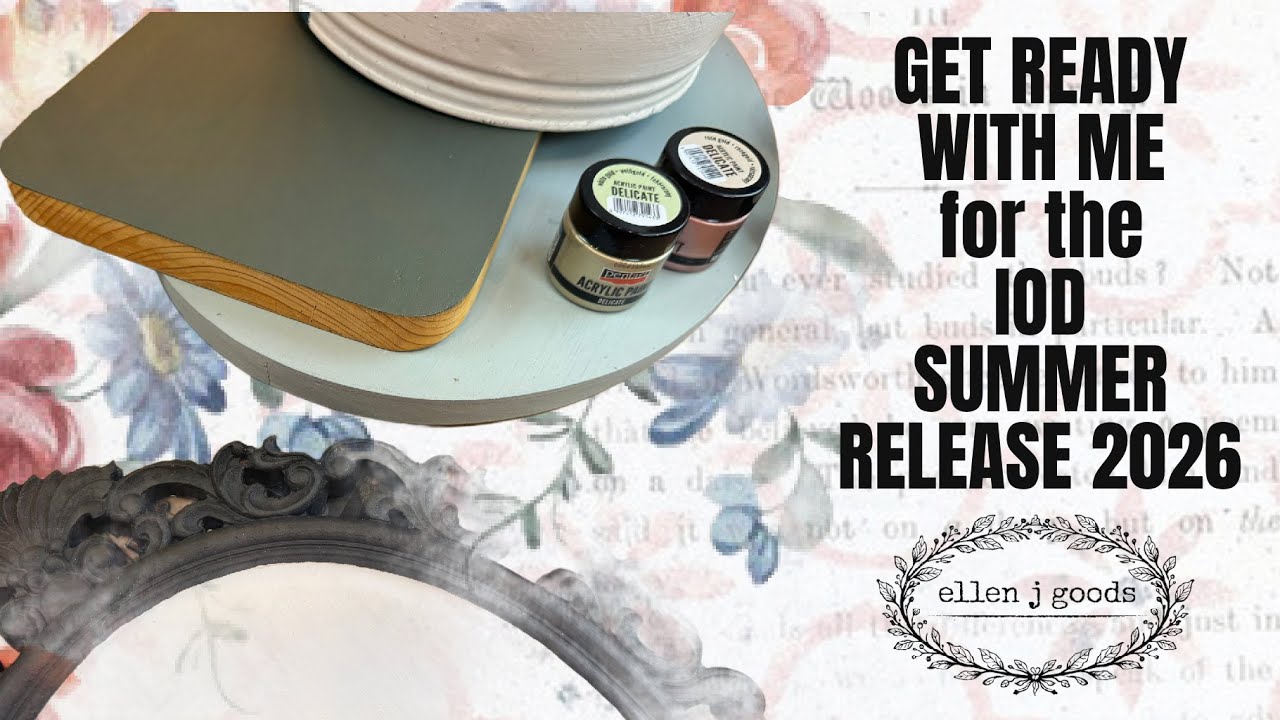 GET READY WITH ME for the IOD SUMMER 2026 Release!