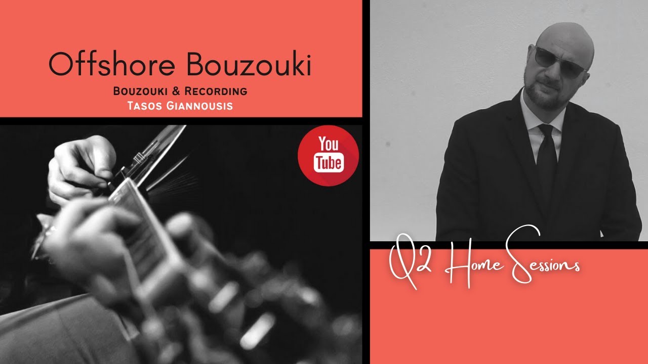 Offshore Bouzouki - Τάσος Γιαννούσης