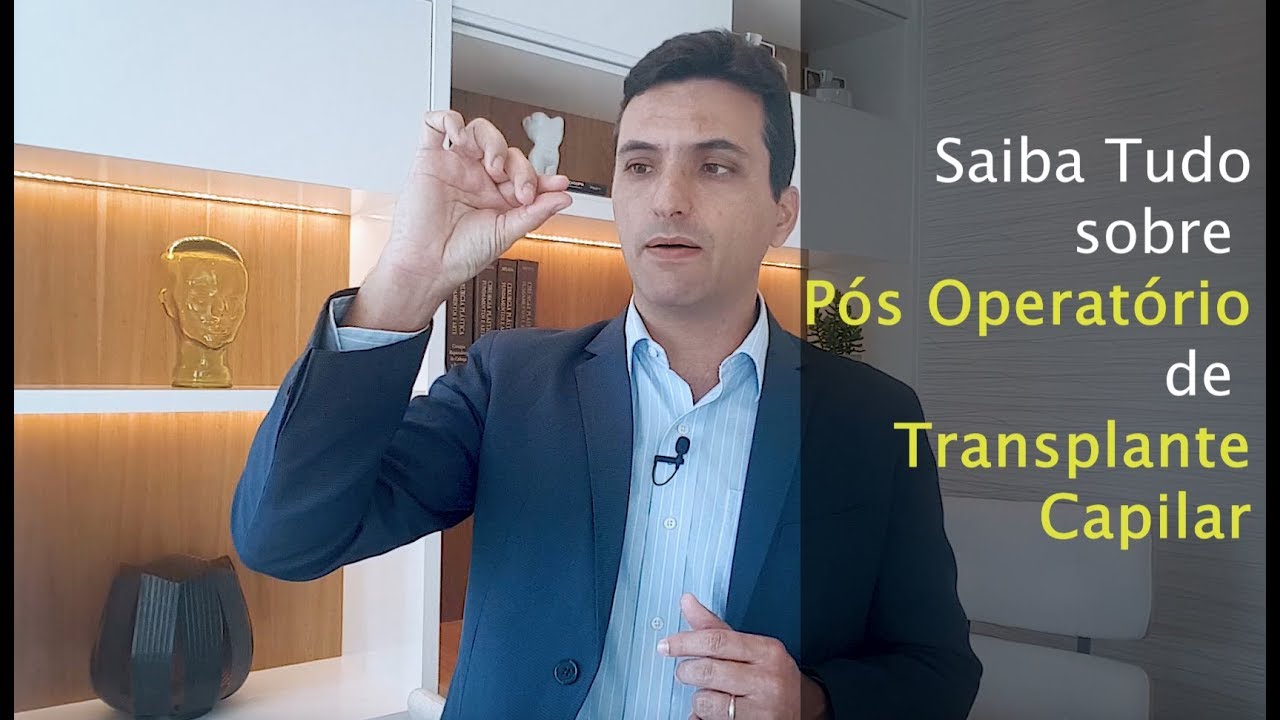 Transplante Capilar: Saiba tudo sobre o pós operatório.