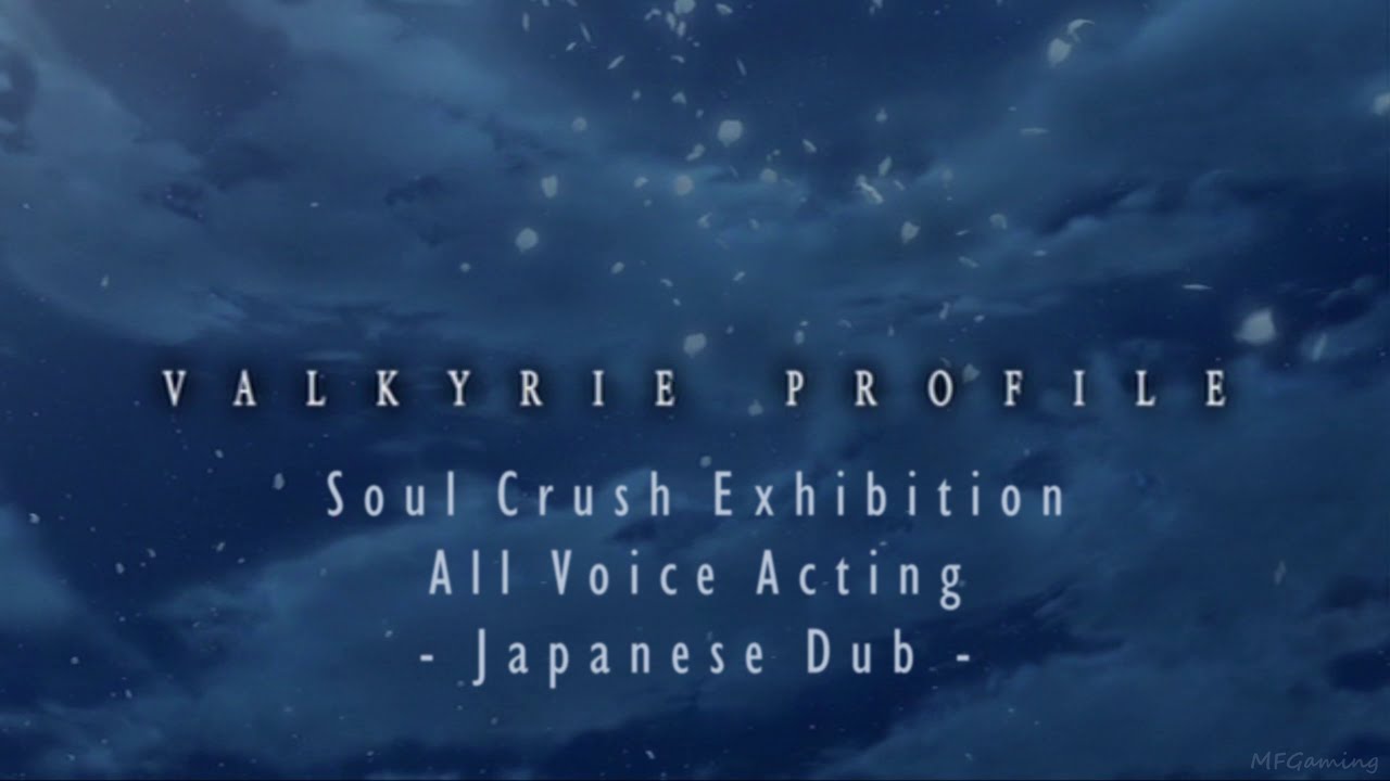 Valkyrie Profile 2: Silmeria - Soul Crush Exhibition (All Voice Acting - Japanese Dub) 4K UHD