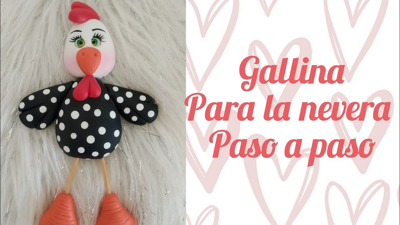 (DIY) gallina para la nevera paso a paso 💞🤗💞 sin moldes