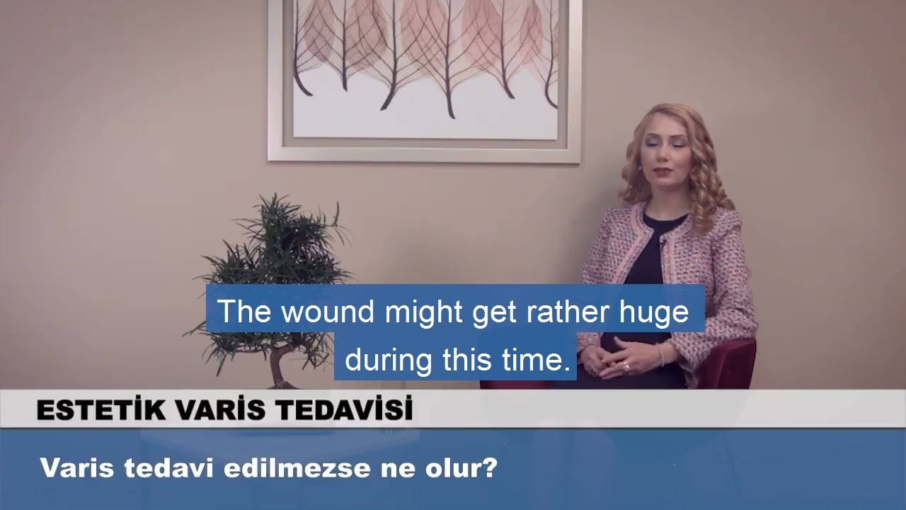 Varis tedavi edilmezse ne olur? Op  Dr  Arzu Ercan Cevaplıyor