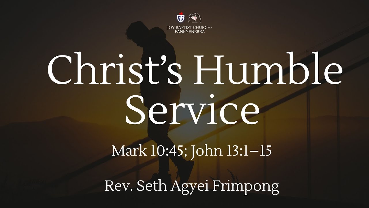 Christ's Humble Service, Mark 10:45