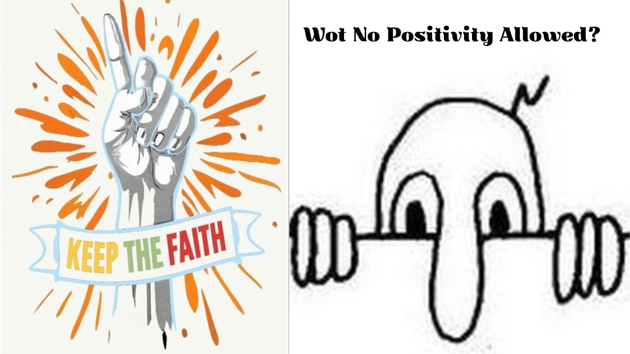 Keep the Faith - Wot No?