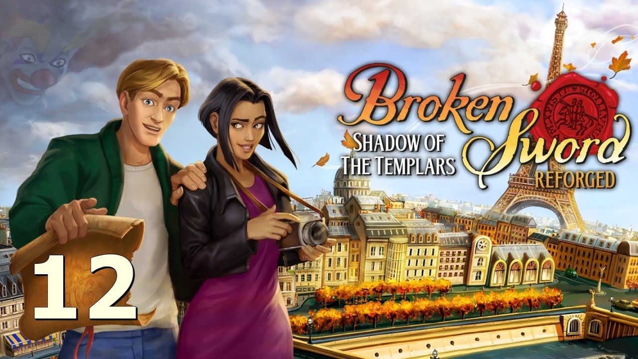 Broken Sword - Shadow Of The Templars: Reforged  ▶ Walkthrough Part 12