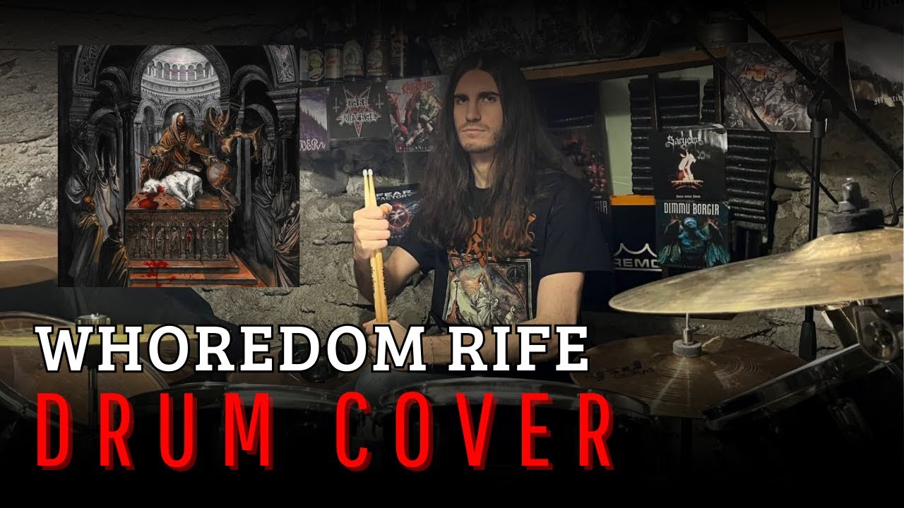 Beyond the Skies of God (Whoredom Rife) - DRUM COVER