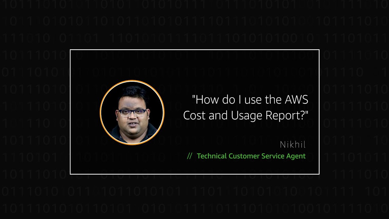 How do I use the AWS Cost and Usage Report?