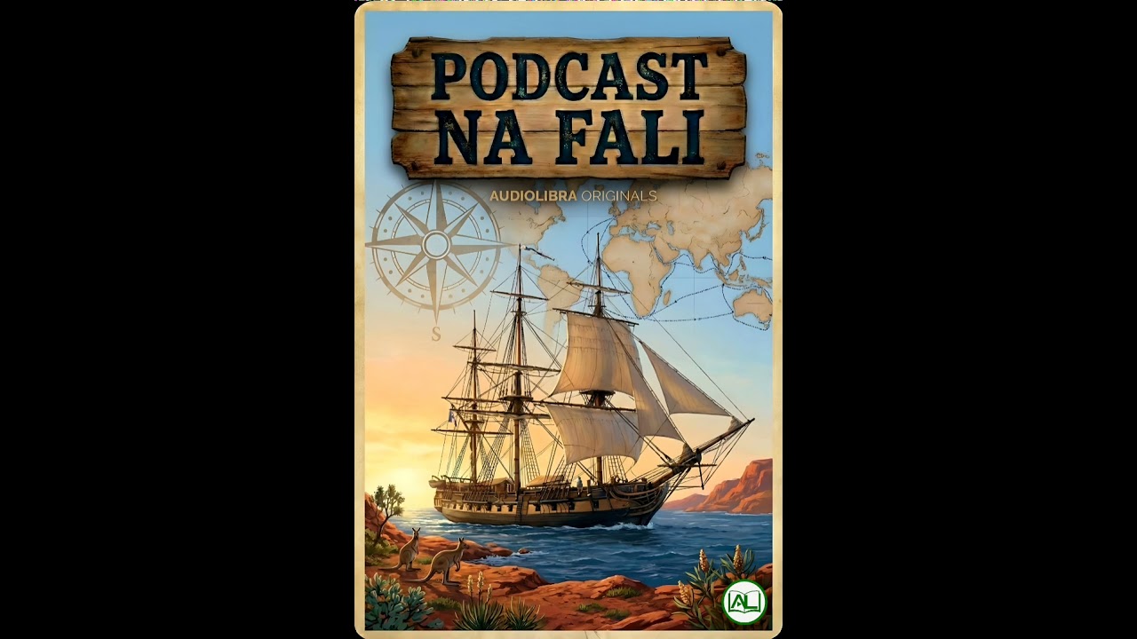 HMS Investigator: Rejs, który stworzył Australię 🦘 PODCAST NA FALI 🌊 #8