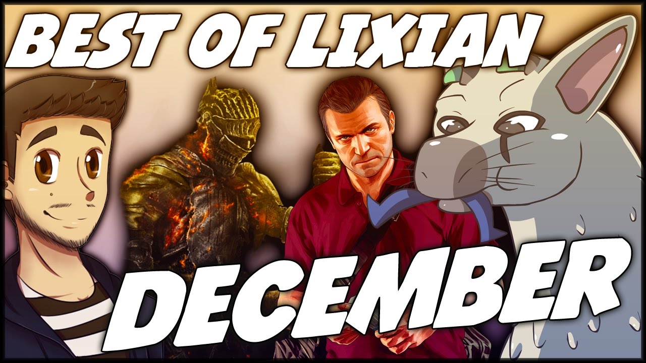 BEST OF LIXIAN - DECEMBER COMPILATION