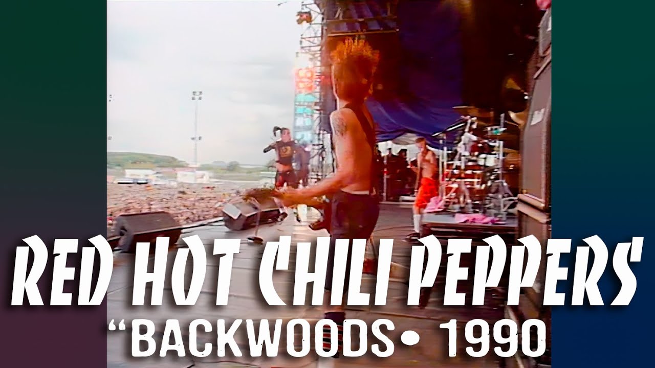 Red Hot Chili Peppers • “Backwoods” • 1990 [Reelin' In The Years Archive]