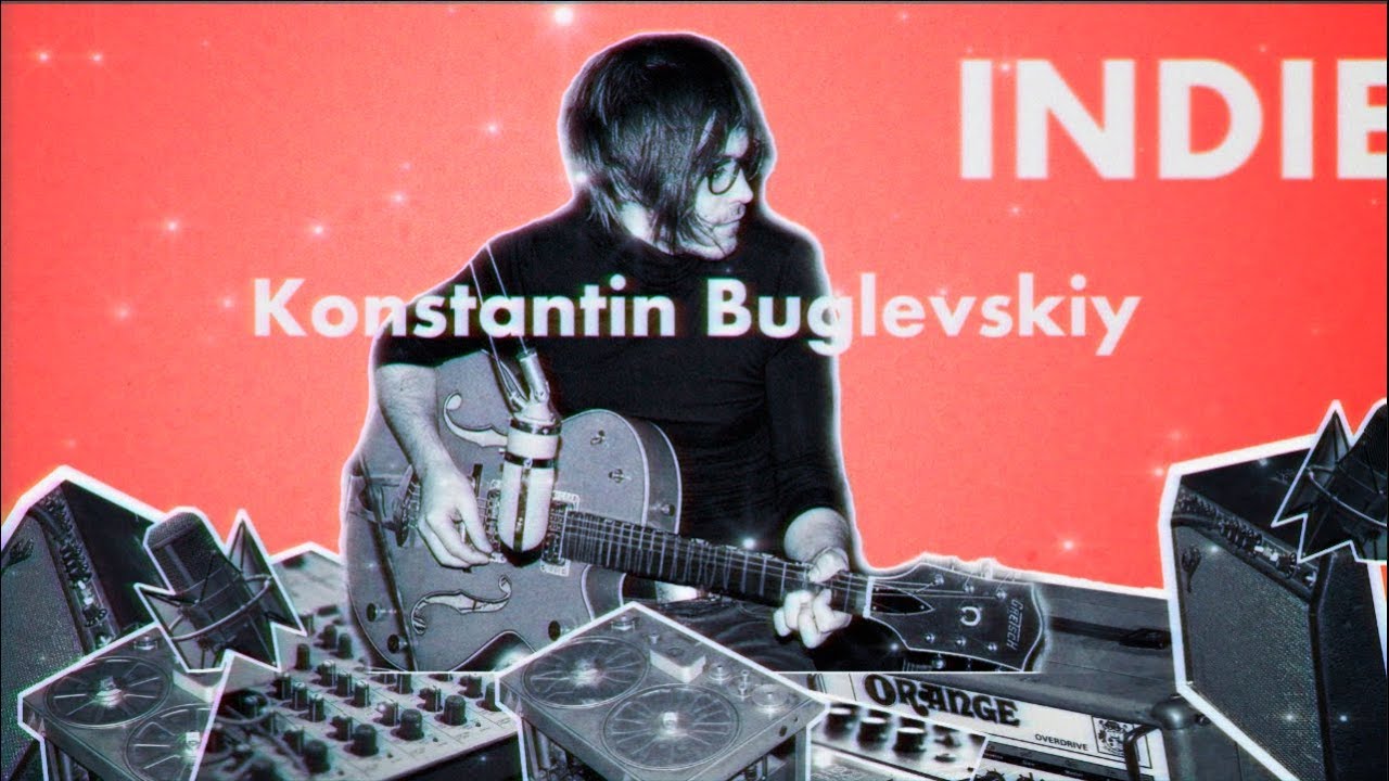 Music Producer ♕ Konstantin Buglevskiy ♕ INDiE