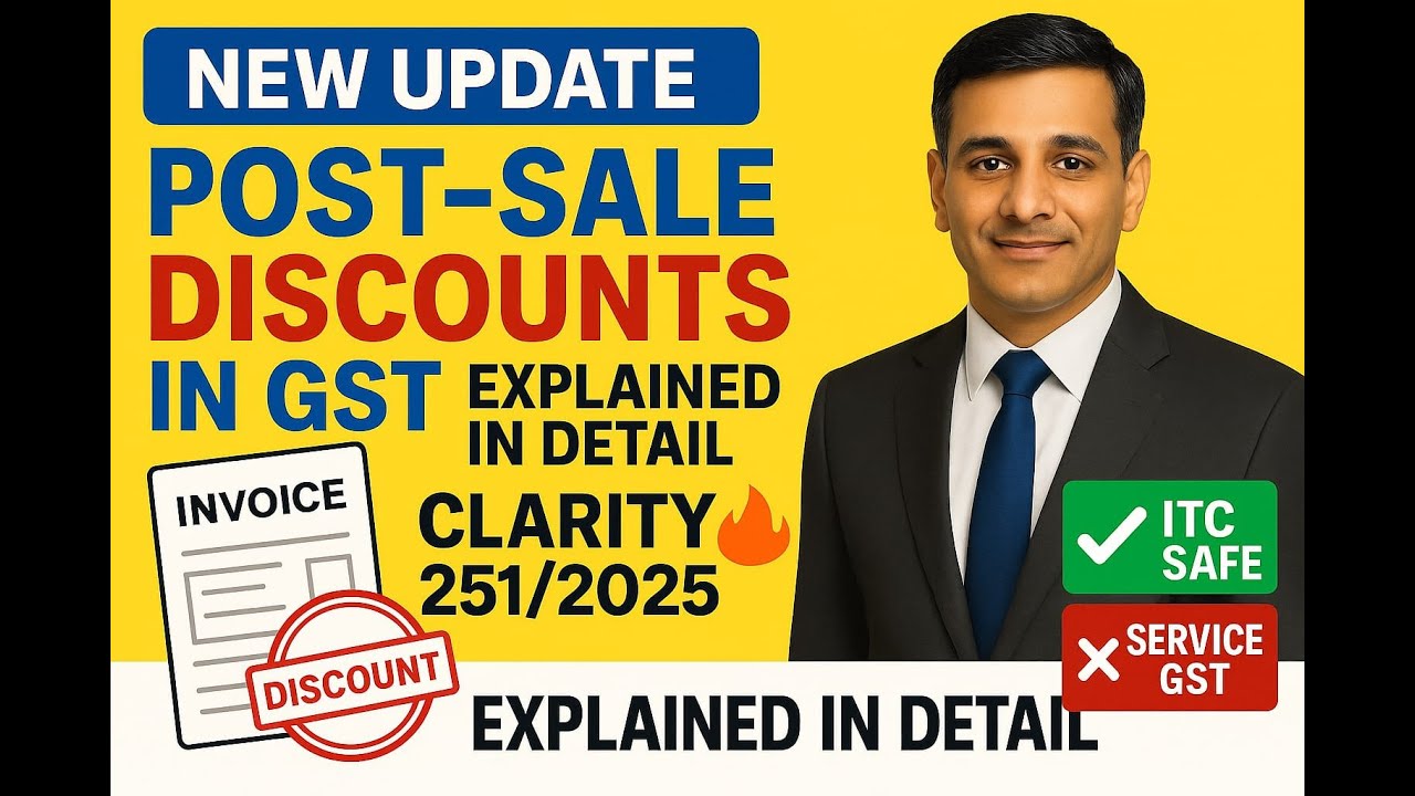 🔹 Post-Sale Discounts under GST 🔥 Full Clarity | Circular No. 251/2025 Explained in Hindi #gst