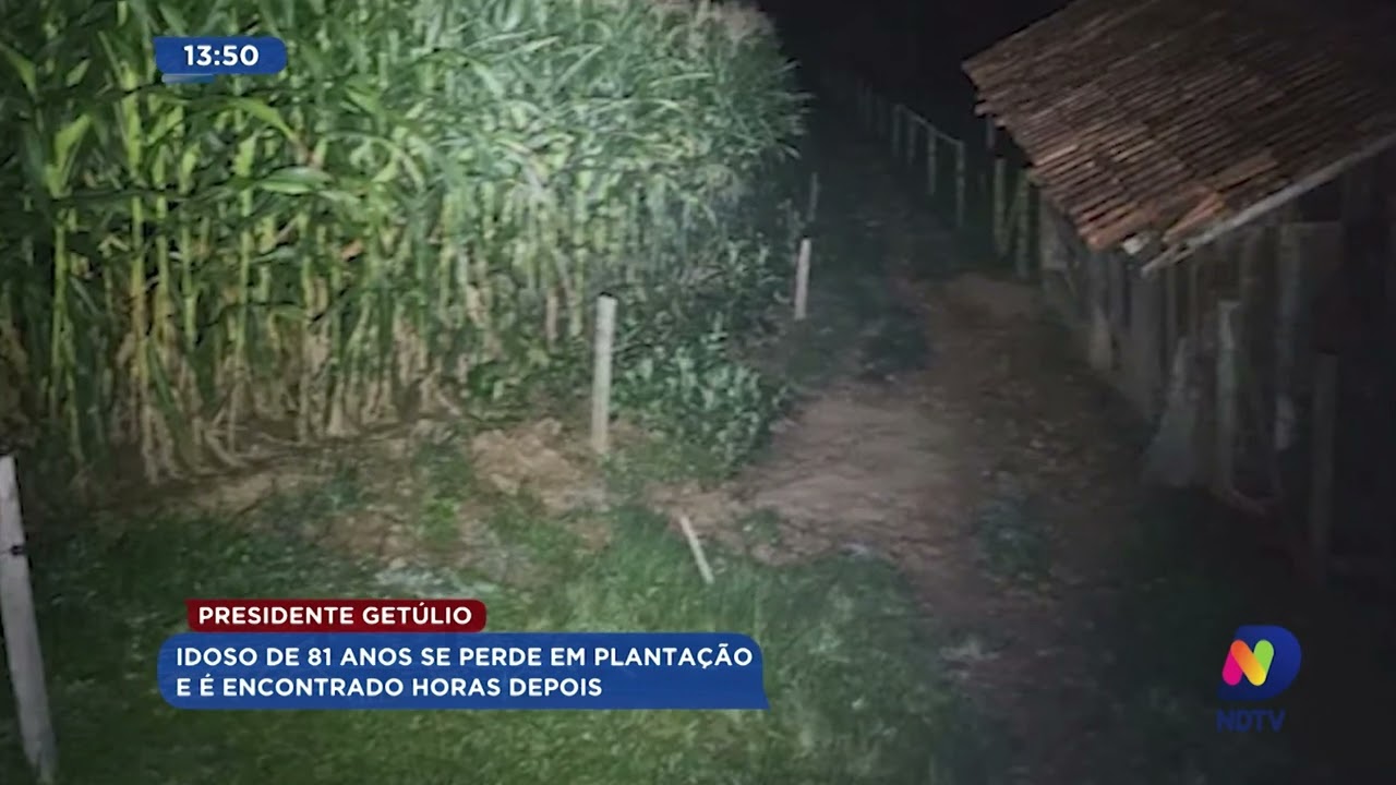 Presidente Getúlio: idoso de 81 anos se perde em plantação e é encontrado horas depois