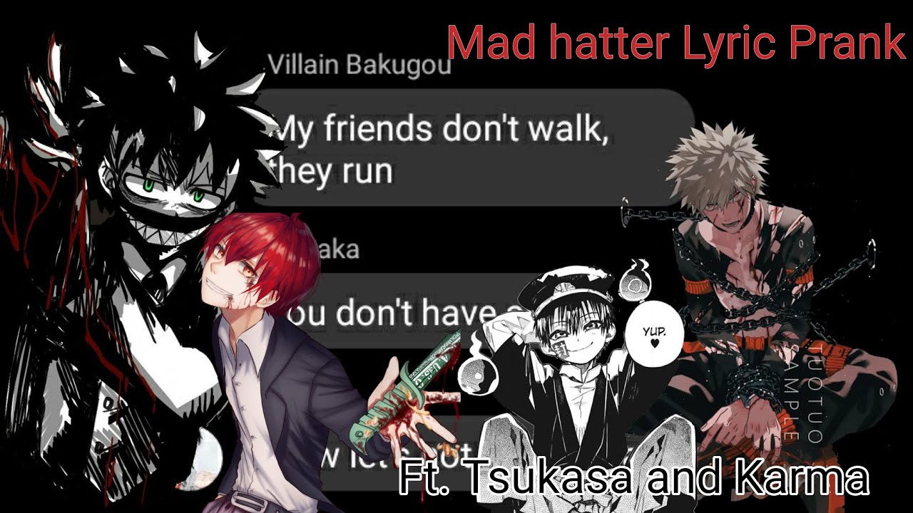Mad hatter lyric prank