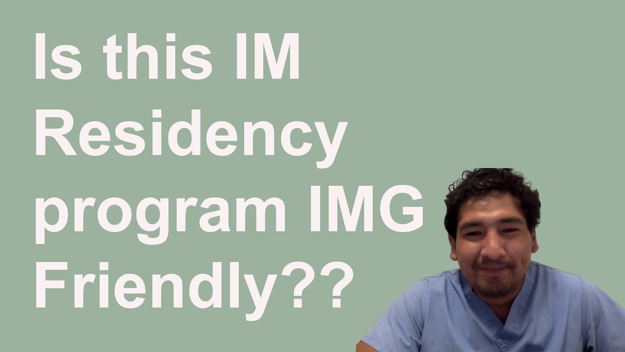 IS THIS IM RESIDENCY PROGRAM J1-IMG FRIENDLY?