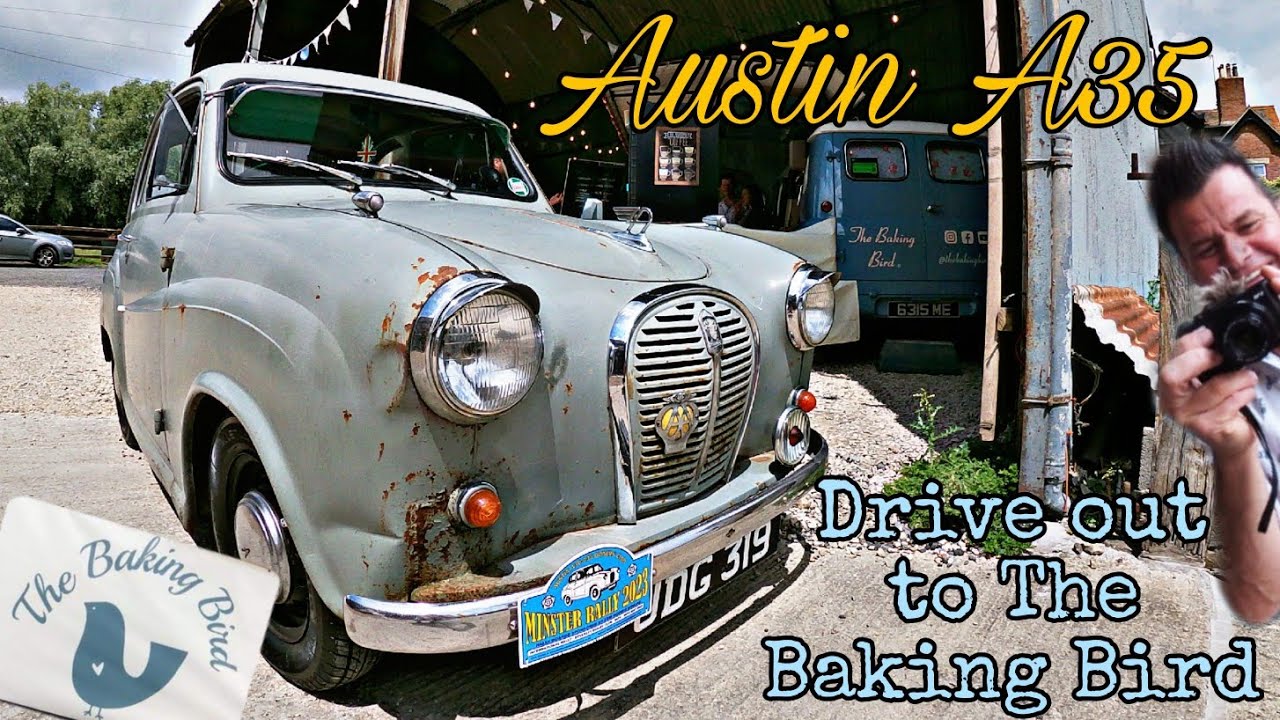 Austin A35 - Drive out to visit The Baking Bird with Chris Howell