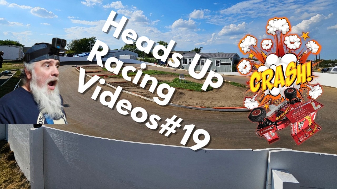 Heads Up Racing 19 Second heat Thompson's Losi sprint edit