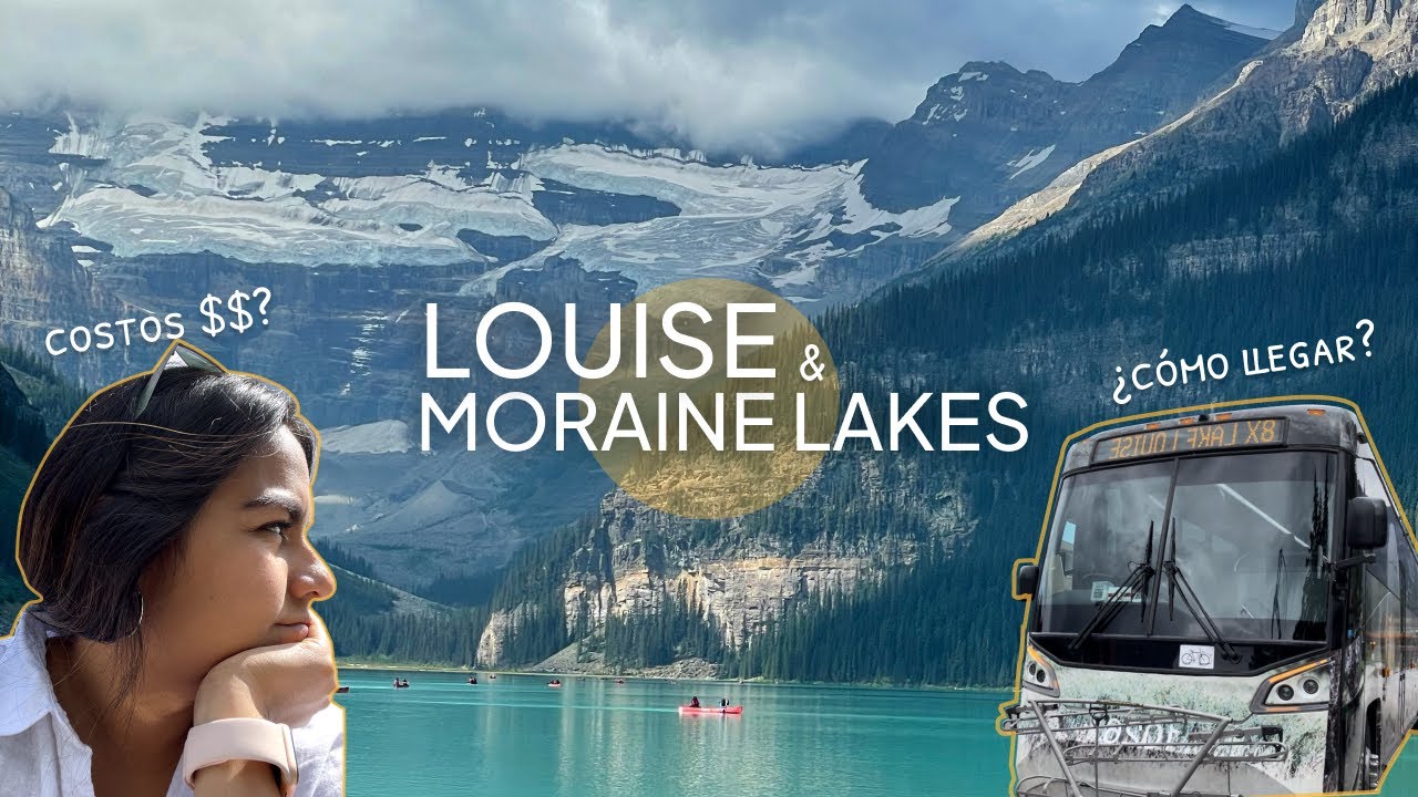 Planea tu viaje a Lake Louise y Moraine Lake | Costos | Transporte