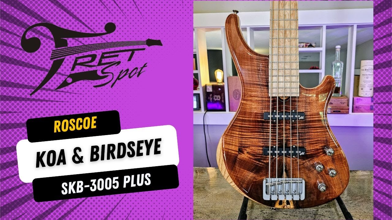 Roscoe SKB 3005 Bass Review – Koa Top Beauty Meets Aguilar Power!