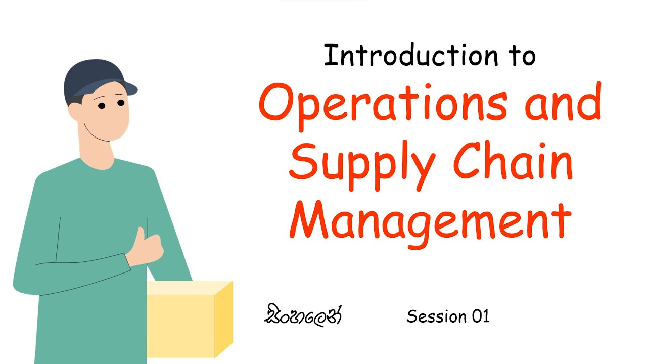 Introduction to Operations and Supply Chain Management | Sinhala