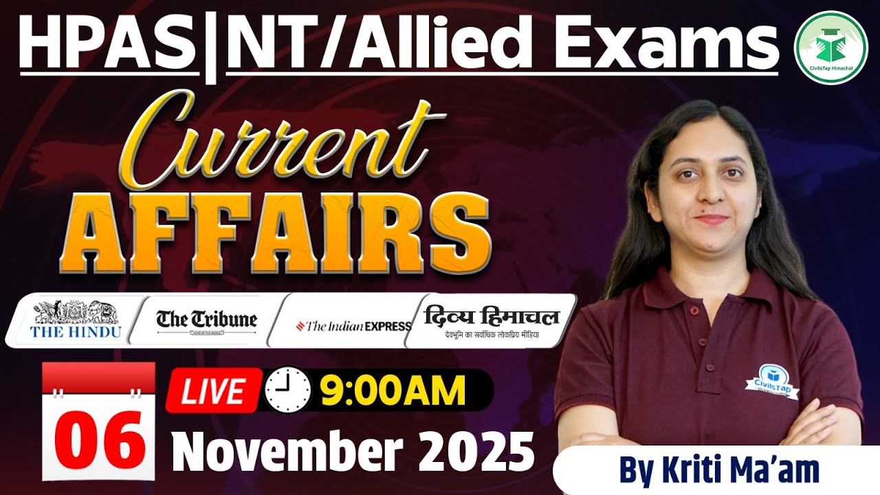 Himachal Daily Current Affairs Quiz & MCQ, 6th November 2025 | HPAS/Allied/NT Current Affairs 2025