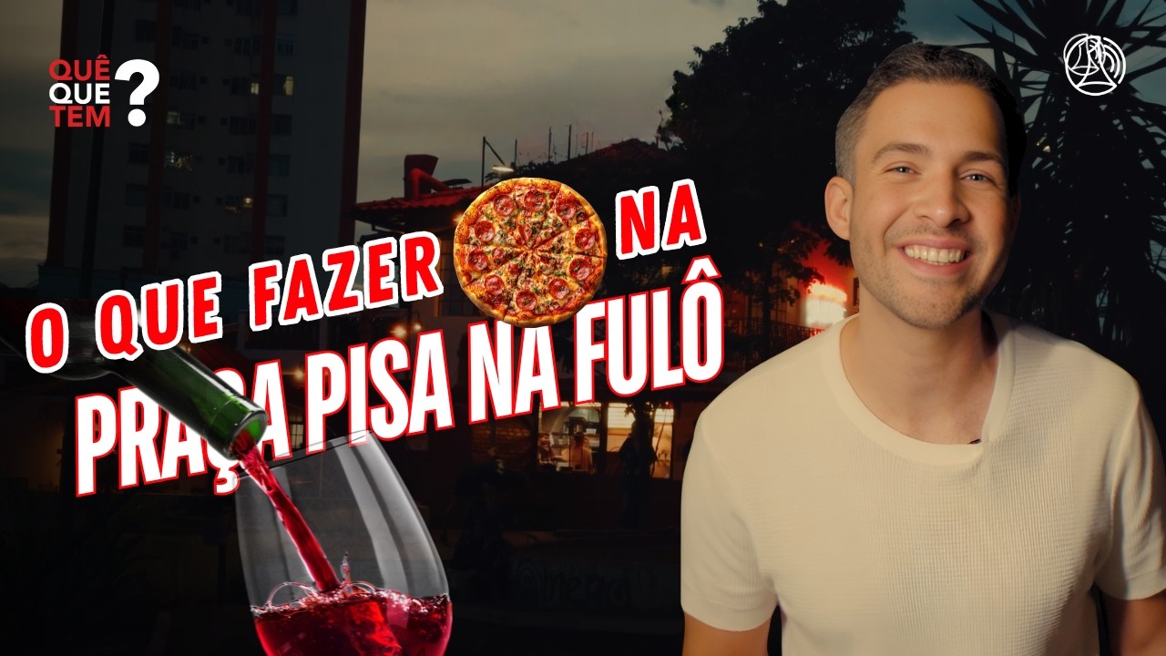O novo Point de BH? Forró, Pizza e Vinho na Praça Pisa na Fulô! | Quê Que Tem?