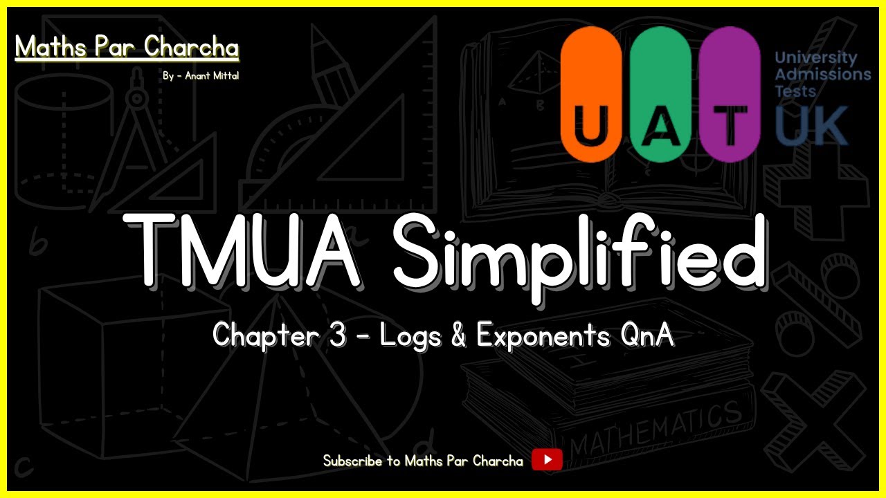 Logarithms & Exponents TMUA Questions | Real Exam Style | Maths Par Charcha
