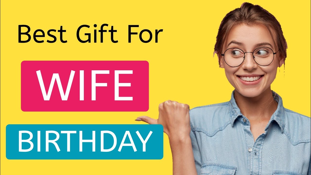 Top 10 best Birthday Gift ideas for Wife in India || Best Gift for wife on her birthday!