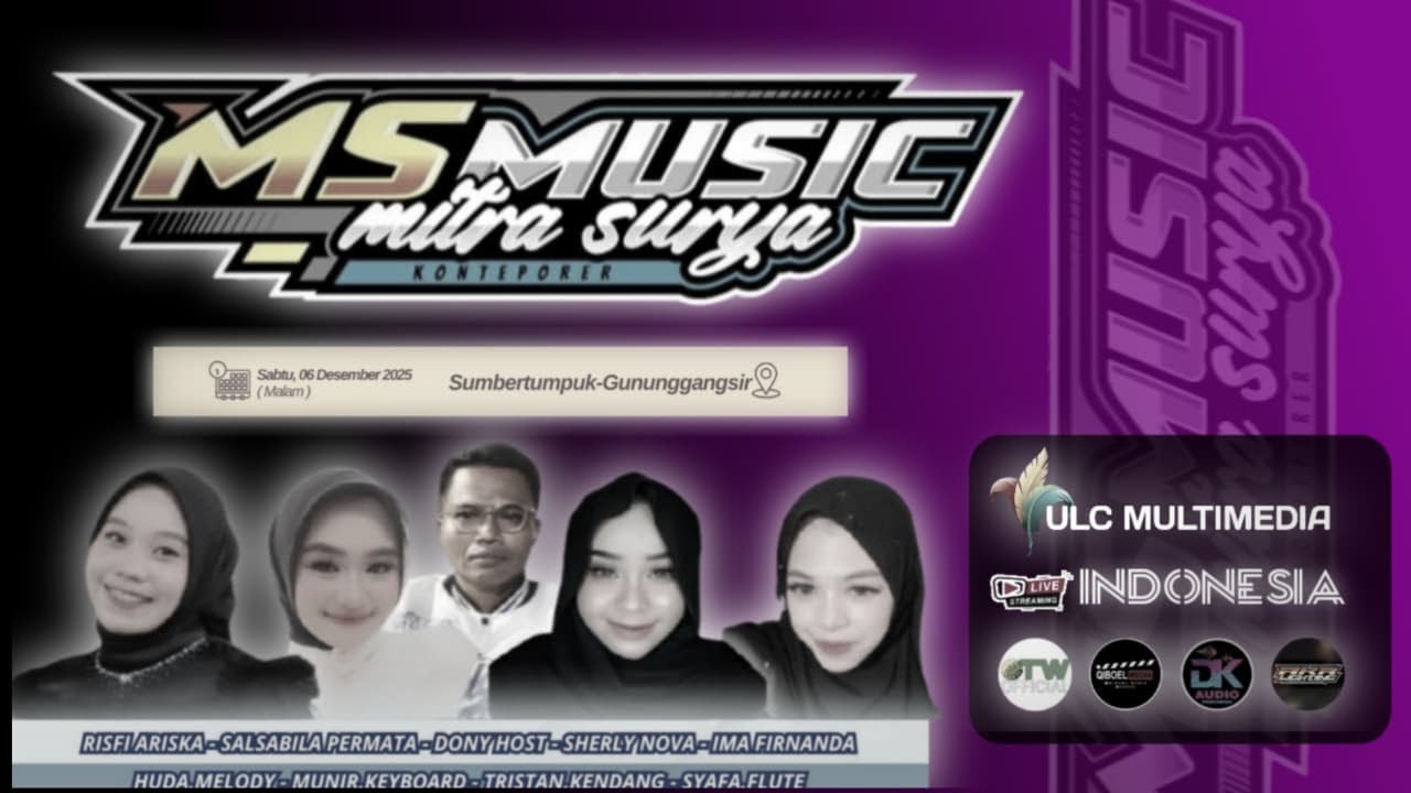 MS MUSIC - RISFI ARISKA - SALSABILA PERMATA - SHERLYNDA - IMA FIRNANDA - ULC MULTIMEDIA
