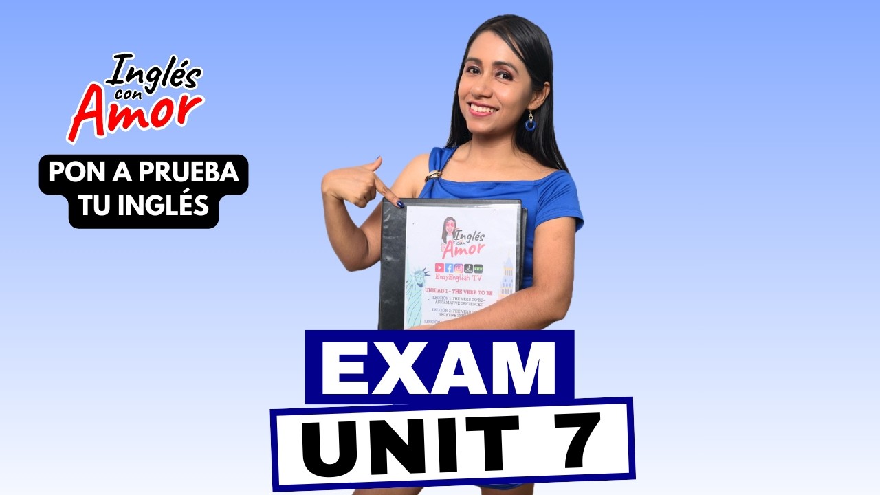 Cuanto sabes sobre VERBOS MODALES en Inglés 💯 EXAM UNIT 7 👩🏻‍🏫 Inglés con Amor ❤️