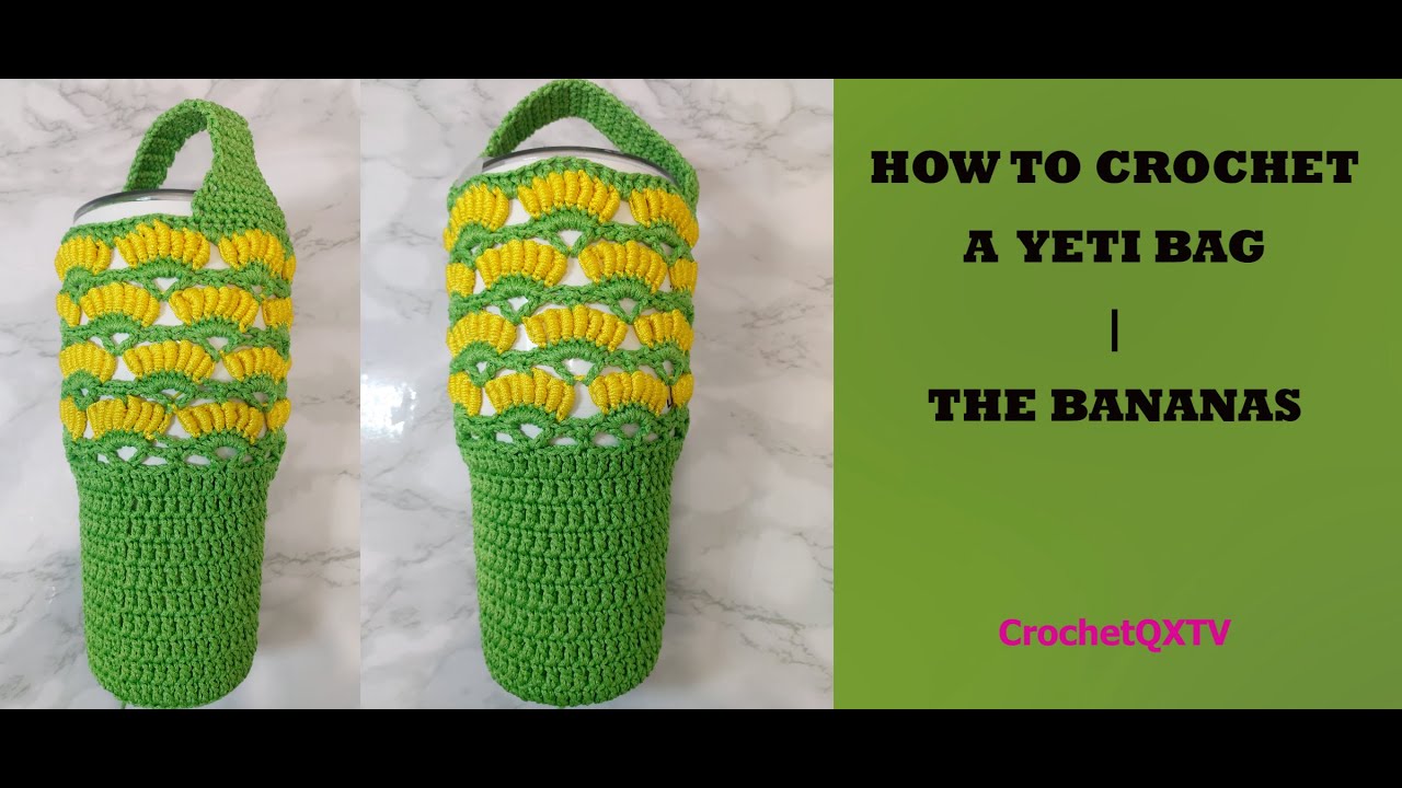 #114.❤️HƯỚNG DẪN❤️CÁCH MÓC TÚI GIỮ NHIỆT CHO LY YETI👌- [⭐HOW TO CROCHET THE BAG for YETI cups⭐]