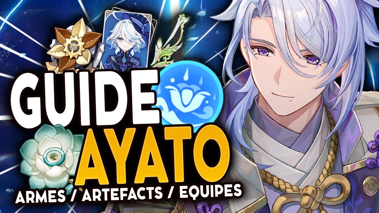 AYATO en 2023 ! Guide Equipes, Artéfacts & Armes à jour ! | Genshin Impact