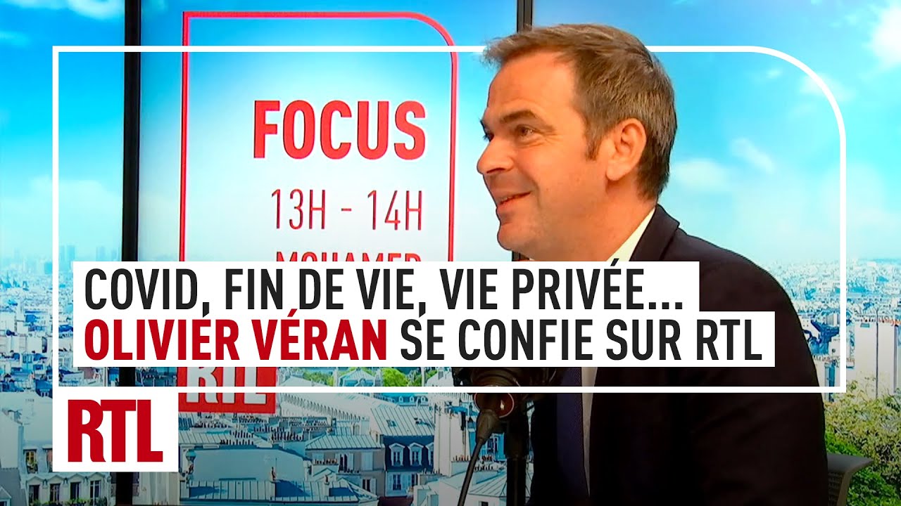 Dessous de la crise Covid, vie privée, fin de vie... Les confidences d'Olivier Véran