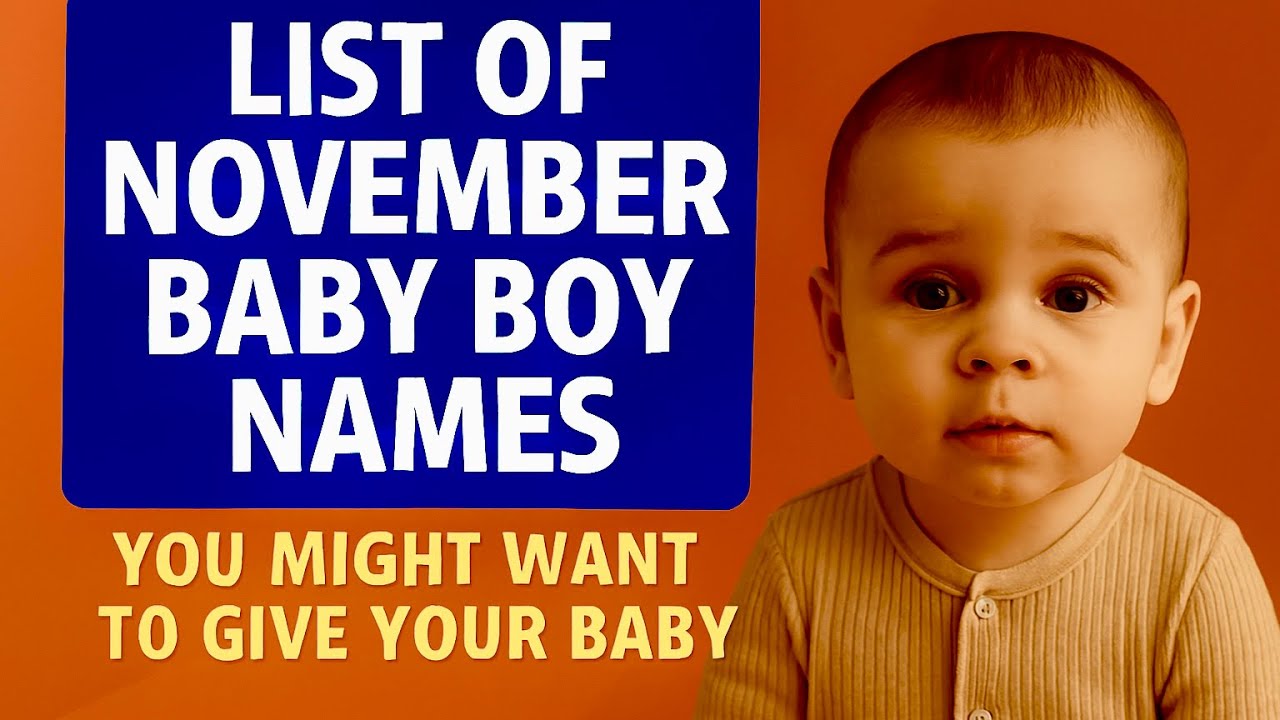 List of November baby boy names you might wanna give your baby