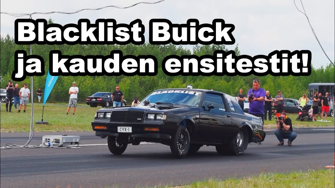 Kauden ekat testivedot Blacklist Buickilla I Target to Street Week 2022