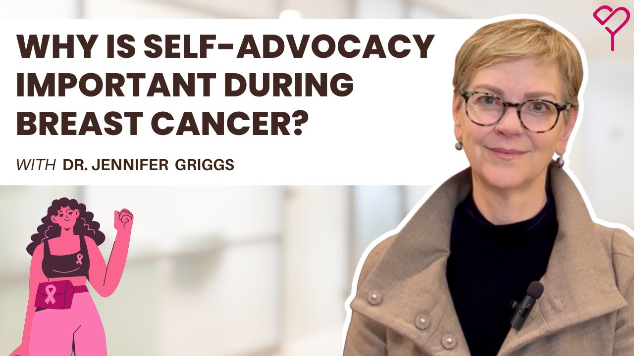 Why is it Important to Advocate for Yourself During Breast Cancer?