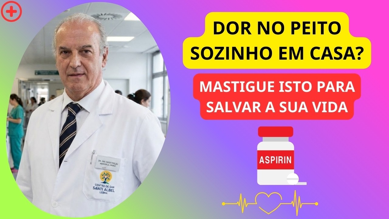 Enfarte Sozinho? O Segredo da Aspirina Para Sobreviver Hoje! | sobreviver ao enfarte
