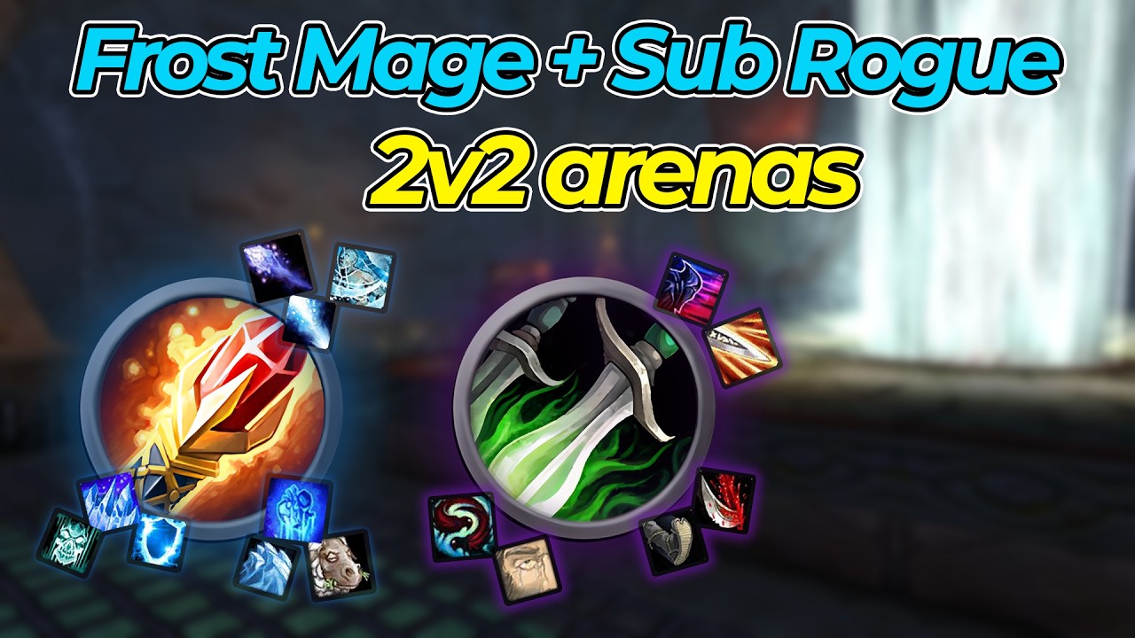 Frost Mage + Sub Rogue 2v2 Arenas &ndash; WotLK
