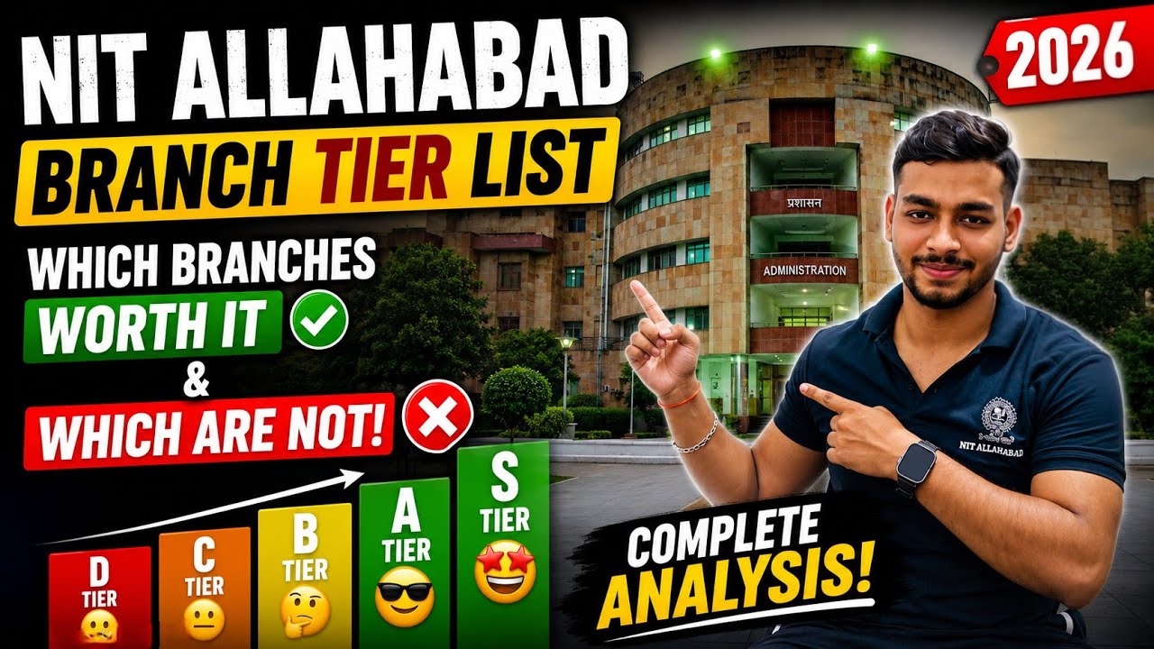 NIT Allahabad Branch Tier List 2026 | Which Branches Are Worth It & Which Are Not? (Brutally Honest)