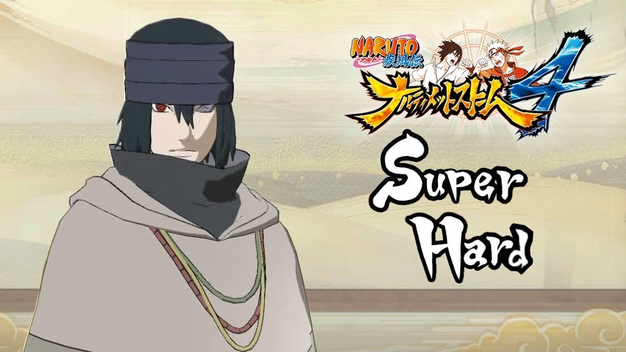 Naruto Shippuden Ultimate Ninja Storm 4 - Sasuke Uchiha Tournament (SUPER HARD)